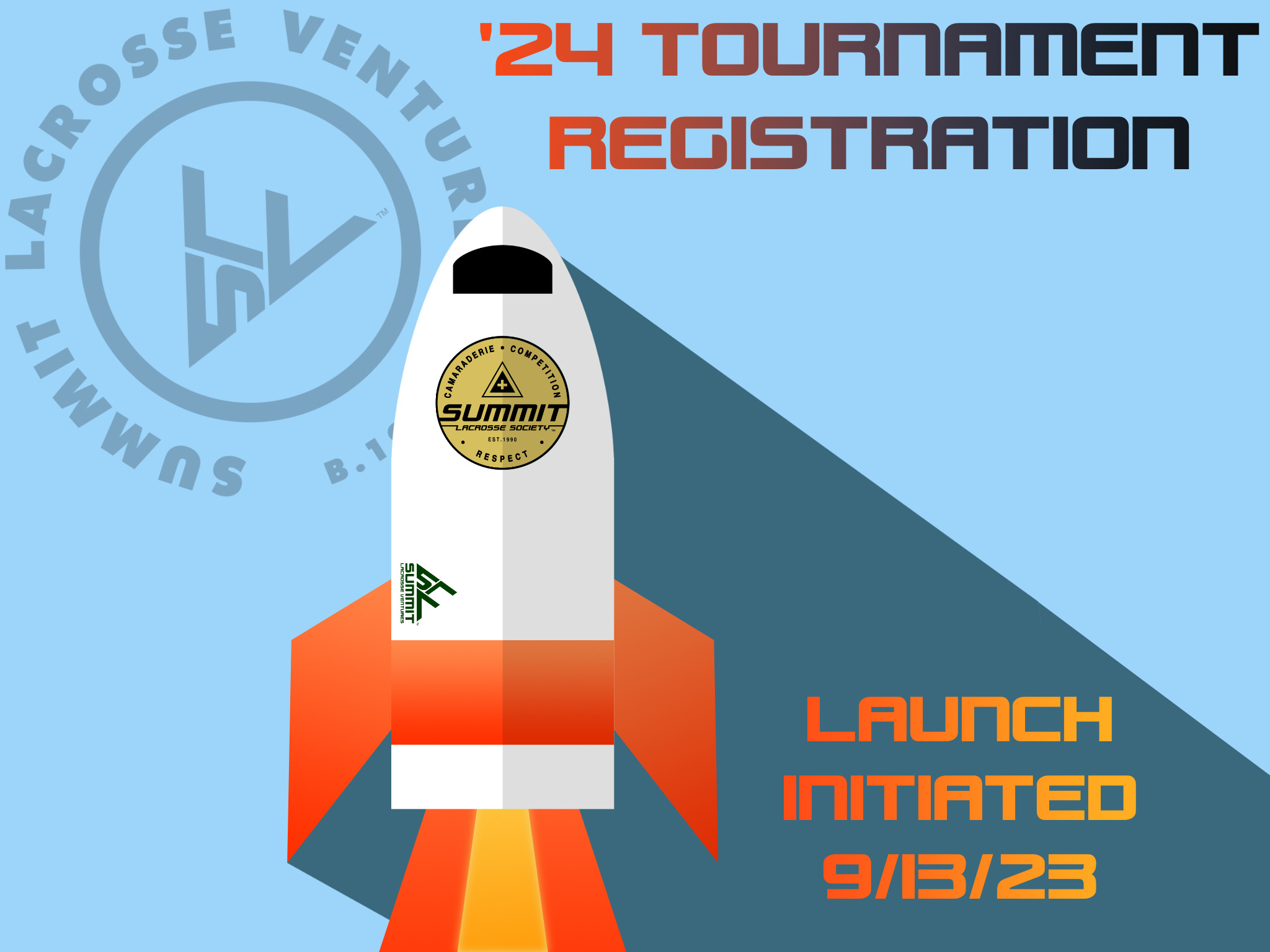 2024 Tournament Registration Launch Summit Lacrosse Ventures